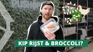 🐔🍚🥦 KIP RIJST BROCCOLI DIT MOET JE ETEN VOOR SPIERMASSA BODYBUILDING amp KRACHTTRAINING [upl. by Pan]