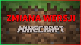 Jak zmienić wersję Minecraft [upl. by Aziza400]