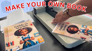 How to Print Your Book on a Budget  Step by Step  Organize Print Bind Cut [upl. by Ati]