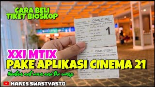 CARA BELI TIKET BIOSKOP ONLINE ‼️ PAKE APLIKASI XXI MTIX ‼️ SANGAT MUDAH [upl. by Casmey]