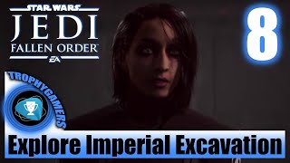 Jedi Fallen Order  Explore the Imperial Excavation  No Commentary Gameplay Walkthrough Part 8 [upl. by Onihc]