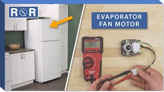 How to Test amp Replace an Evaporator Fan Refrigerator  Repair amp Replace [upl. by Nue]