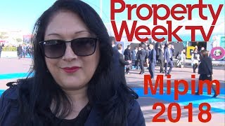 Welcome to Mipim 2018 Liz Hamson Property Week [upl. by Neehsar]