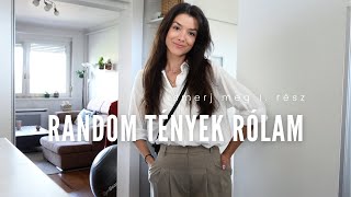 Random tények  ezt gondoljátok rólam  Ismerj meg vlog  I rész [upl. by Marlee]