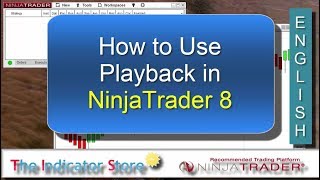 How to use Playback on NinjaTrader 8 [upl. by Wylde]