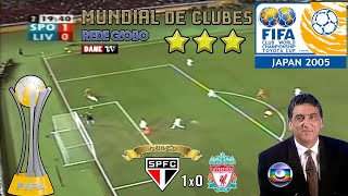 Mundial de Clubes 2005  São Paulo 1x0 Liverpool [upl. by Aldercy684]