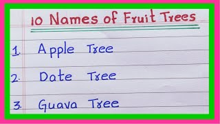 Fruit Trees name  in English  Names of Fruit Trees  5 fruit trees  10 fruit trees [upl. by Paola]