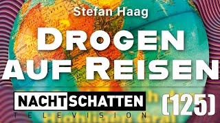 Drogen auf Reisen Stefan Haag [upl. by Leonore]