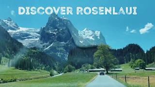 Discover Rosenlaui Berner Oberland Switzerland [upl. by Adelaide609]