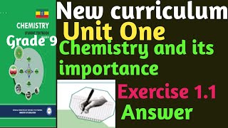 Chemistry grade 9 unit one chemistry and its importance exercise 1 1 answer [upl. by Bellew667]