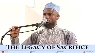 The Legacy of Sacrifice  Sh Okasha Kameny  Khutbah [upl. by Scribner]