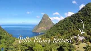 Villa Pitons Retreat of the Pitons World Heritage Site St Lucia [upl. by Hobbs366]