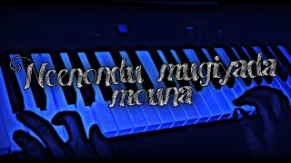 Neenondu mugiyada mouna  Keyboard 🎹  Cover  Song  Sadhu Kokila [upl. by Babby]