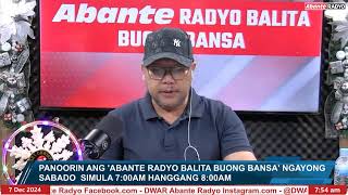 ABANTE RADYO BALITA BUONG BANSA  Paguwi ni Mary Jane Veloso tuloy na tuloy na  December 7 2024 [upl. by Akiram463]