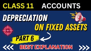 Depreciation Class 11 Account  Part 6  Written Down Value Method WDV [upl. by Mathews]