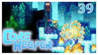 Core Keeper ⛏️ 039 Mit der SolariteRüstung unterwegs LP mit Chanira [upl. by Elsy793]