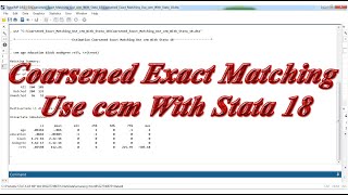 Coarsened Exact Matching Use cem With Stata 18 [upl. by Ecnahc]