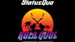 Status Quo  Bula Bula Quo [upl. by Nerval51]