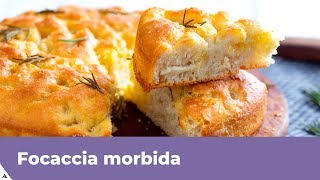 FOCACCIA MORBIDA FATTA IN CASA alta e soffice [upl. by Santos160]