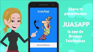 JuasApp  Bromas Telefónicas [upl. by Melleta]