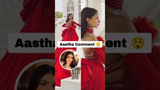 Aastha Shah comment on Nancy Tyagis New red gown [upl. by Gearard]