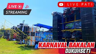 🔴 LIVE battle karnaval bakalan dukuhseti [upl. by Dougald]