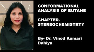 CONFORMATIONAL ANALYSIS OF BUTANE [upl. by Enomor685]