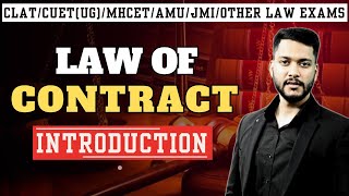 Legal Reasoning  Law of Contract  Introduction  CLAT 2025  CUET  MHCET  AMU JMI [upl. by Darcia664]