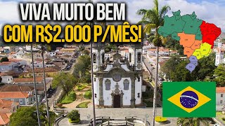 9 Cidades para Viver BEM com R 2000 por mês Curiosidades [upl. by Charmine]