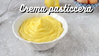 Ricetta CREMA PASTICCERA perfetta  Tutti i consigli per una crema densa lucida e senza grumi [upl. by Enaid]