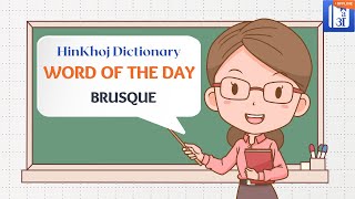 Brusque In Hindi  HinKhoj  Dictionary Word of the DayWOD [upl. by Candie]