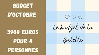 Budget doctobre 2024 3900 pour 4 personnes [upl. by Vincents]