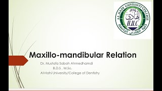 Lecture 8 MaxilloMandibular relation [upl. by Kappenne]