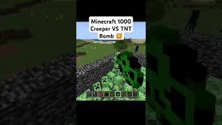 Minecraft 1000 Creeper VS TNT Bomb minecraft shorts [upl. by Idalina263]