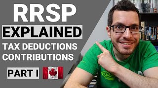 RRSP Explained Part 1  Tax Deductions amp Contribution Room  Canadian Tax Guide Chapter 3 [upl. by Trask]