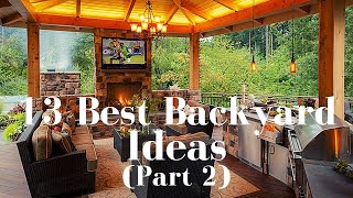 13 Best Backyard Ideas Part 2 [upl. by Hnid]