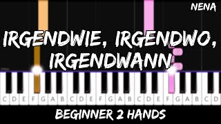 Nena  Irgendwie irgendwo irgendwann  Easy Beginner Piano Tutorial  For 2 Hands [upl. by Bensky]