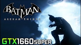 Batman Arkham Knight Ryzen 3 3200g  gtx 1660 super  16 gb ram [upl. by Nyleak]