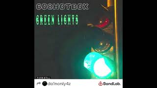 Green Lights608H0TB0X🌫️💫 [upl. by Irotal]