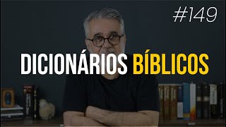 5 dicas de dicionários bíblicos  149 [upl. by Anitirhc]