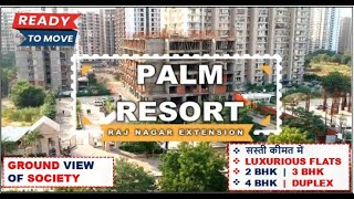 Palm Resort Raj Nagar Extension  ☎️ 9560955050  3 bhk in Raj Nagar Extension [upl. by Encratia]