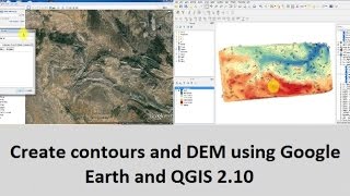 Create contours and DEM using Google Earth and QGIS 210 [upl. by Leveridge884]