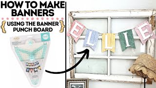 Banner Punch Board Tutorial  How to Make Banners  DIY Paper Banners [upl. by Staal113]