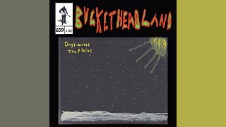 Days Across The Plains  Buckethead Pike 659 [upl. by Ablasor]