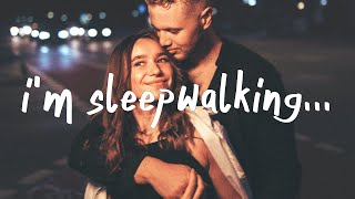 Zach Hood amp Sasha Alex Sloan  Sleepwalking Lyrics [upl. by Puett]