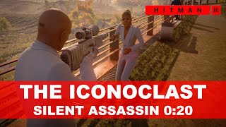 HITMAN 3  The Iconoclast 020  Elusive Target [upl. by Schellens249]