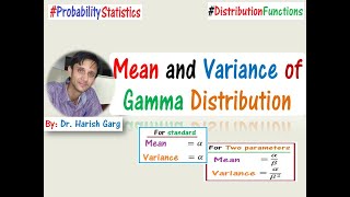 Mean and Variance of Gamma Distribution [upl. by Pavla]