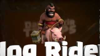 Clash of Clans The Hog Rider [upl. by Ydok]