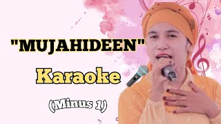 MUJAHIDEEN KARAOKEsamraida [upl. by Filmore]