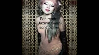 MEMORIES  Jazmin bean fanmade song by me [upl. by Nniuqal]